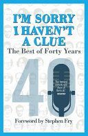 I'm Sorry I Haven't a Clue: the Best of Forty Years (Cryer Barry)(Paperback)
