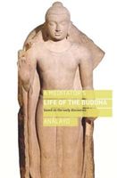 Meditator's Life of the Buddha - Based on the Early Discourses (Analayo Bhikkhu)(Paperback)