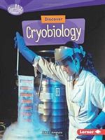 Discover Cryobiology (Amstutz Lisa J)(Paperback)