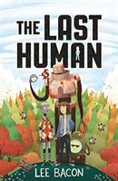 Last Human (Bacon Lee)(Paperback / softback)
