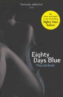 Eighty Days Blue (Jackson Vina)(Paperback)