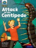 Project X Origins: Purple Book Band, Oxford Level 8: Habitat: Attack of the Centipede (Burchett Jan)(Paperback)