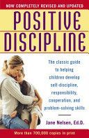 Positive Discipline (Nelson Jane)(Paperback)