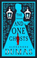 Thousand and One Ghosts (Dumas Alexandre)(Paperback / softback)