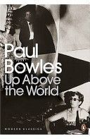 Up Above the World (Bowles Paul)(Paperback)