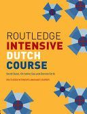 Routledge Intensive Dutch Course (Quist Gerdi (University College London UK))(Paperback)