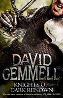 Knights of Dark Renown (Gemmell David)(Paperback)