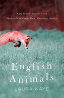 English Animals (Kaye Laura)(Paperback)