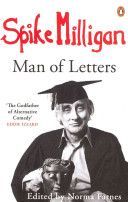 Spike Milligan: Man of Letters (Milligan Spike)(Paperback)