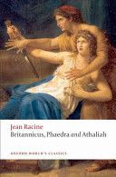 Britannicus, Phaedra, Athaliah (Racine Jean)(Paperback)