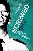 Screwed - The Truth About Life as a Prison Officer (Thompson Ronnie)(Paperback)
