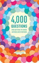 4,000 Questions for Getting to Know Anyone and Everyone (Kipfer Barbara Ann)(Paperback)