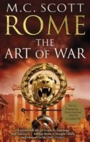 Rome: The Art of War (Scott M. C.)(Paperback)