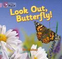 Look Out Butterfly! (Bishop Nic)(Paperback)