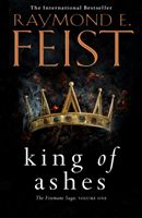 King of Ashes (Feist Raymond E.)(Paperback / softback)