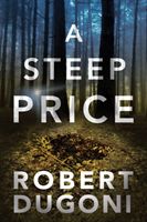 Steep Price (Dugoni Robert)(Paperback)