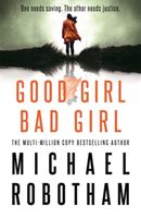 Good Girl, Bad Girl (Robotham Michael)(Paperback)