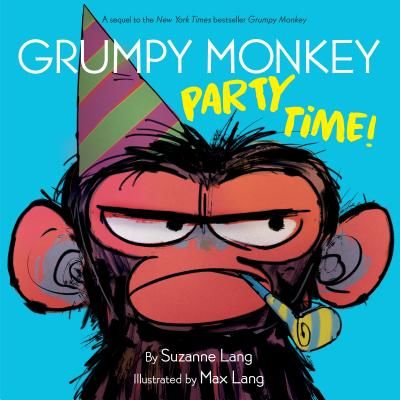 Grumpy Monkey Party Time! (Lang Suzanne)(Pevná vazba)