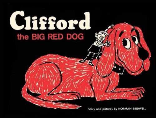 Clifford the Big Red Dog: Vintage Hardcover Edition (Bridwell Norman)(Pevná vazba)