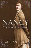 Nancy: The Story of Lady Astor (Fort Adrian)(Paperback)