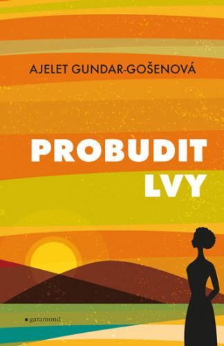 Probudit lvy
					 - Gundar-Gošenová Ajelet