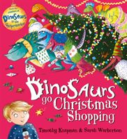 Dinosaurs Go Christmas Shopping (Knapman Timothy)(Paperback / softback)