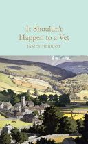 It Shouldn't Happen to a Vet - Herriot James