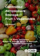 Controlled Atmosphere Storage of Fruit and Vegetables (Thompson A. (Professor of Horticulture Hamelmalo College of Agriculture Keren Eritrea formerly Professor of Postharvest Technology Cranfield University UK))(Pevná vazba)