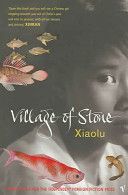 Village of Stone (Guo Xiaolu)(Paperback)