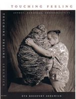 Touching Feeling - Affect, Pedagogy, Performativity (Sedgwick Eve Kosofsky)(Paperback)