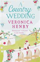 Country Wedding - Book 3 in the Honeycote series (Henry Veronica)(Paperback)