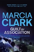 Guilt By Association - A Rachel Knight novel (Clark Marcia)(Paperback / softback)
