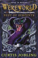 Wereworld: Nest of Serpents (Book 4) (Jobling Curtis)(Paperback)