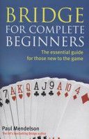 Bridge for Complete Beginners (Mendelson Paul)(Paperback)