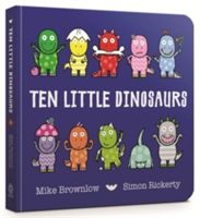 Ten Little Dinosaurs - Board Book (Brownlow Mike)(Board book)