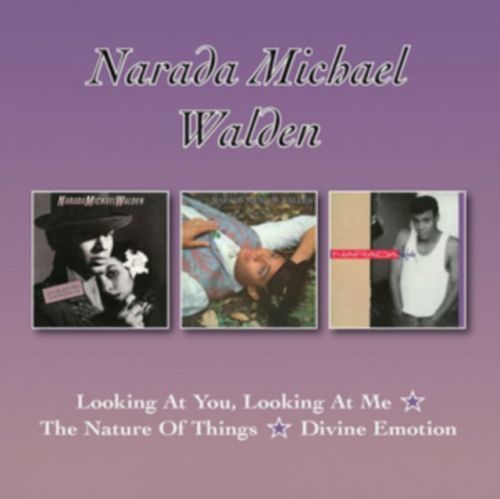 Looking at You, Looking at Me/The Nature of Things/Divine Emotion (Narada Michael Walden) (CD / Album)