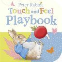 Peter Rabbit: Touch and Feel Playbook (Potter Beatrix)(Board book)