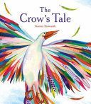 Crow's Tale (Howarth Naomi)(Paperback)