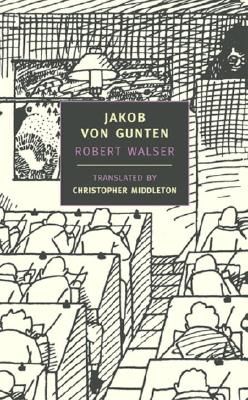Jakob Von Gunten (Walser Robert)(Paperback)