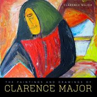 Paintings and Drawings of Clarence Major (Major Clarence)(Pevná vazba)
