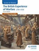 The British Experience of Warfare 1790-1918 (Farmer Alan)(Paperback)