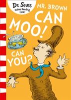 Mr. Brown Can Moo! Can You? (Dr. Seuss)(Paperback / softback)