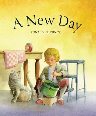 New Day (Heuninck Ronald)(Board book)