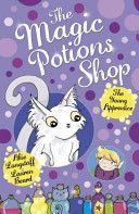 Magic Potions Shop: The Young Apprentice (Longstaff Abie)(Paperback)