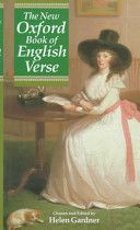 New Oxford Book of English Verse, 1250-1950 (Gardner Helen Dame (late Emeritus Professor of English Literature Oxford University and Honorary Fellow Lady Margaret Hall Oxford))(Pevná vazba)