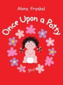 Once Upon a Potty - Girl (Frankel Alona)(Board book)