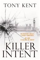 Killer Intent (Kent Tony)(Paperback)
