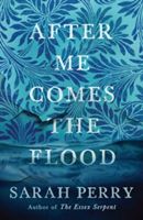 After Me Comes the Flood (Perry Sarah)(Paperback)
