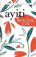 Ayiti (Gay Roxane)(Pevná vazba)