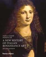 New History of Italian Renaissance Art (Campbell Stephen)(Pevná vazba)
